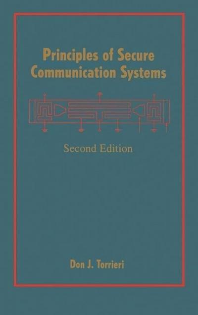 Principles of Secure Communication Systems