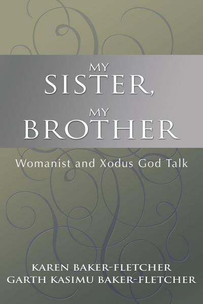 My Sister, My Brother