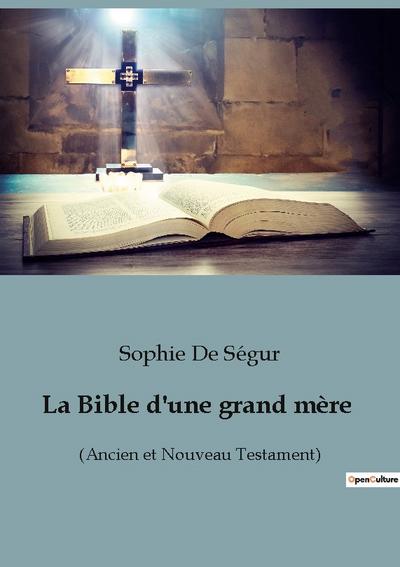 La Bible d’une grand mère