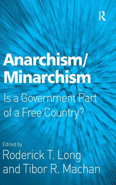 Anarchism/Minarchism