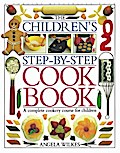 The Children’s Step-by-Step Cookbook