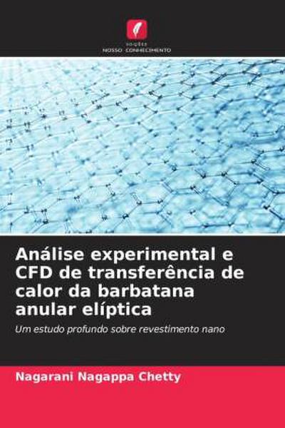 Análise experimental e CFD de transferência de calor da barbatana anular elíptica