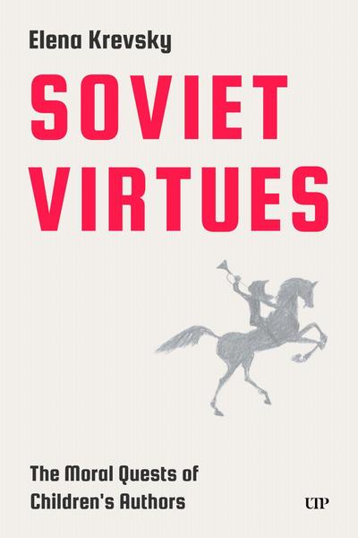 Soviet Virtues