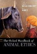 The Oxford Handbook of Animal Ethics Tom L. Beauchamp Editor