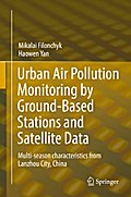 Urban Air Pollution Monitoring by Ground-Based Stations and Satellite Data