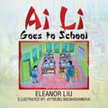 Ai Li Goes to School