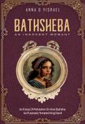 Bathsheba, An Innocent Woman?
