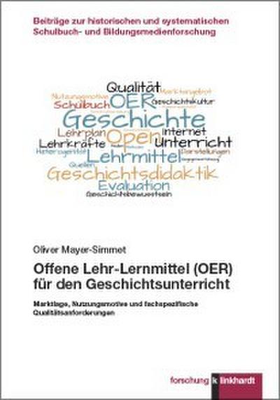 Offene Lehr-Lernmittel (OER) für den Geschichtsunterricht