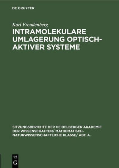 Intramolekulare Umlagerung optisch-aktiver Systeme