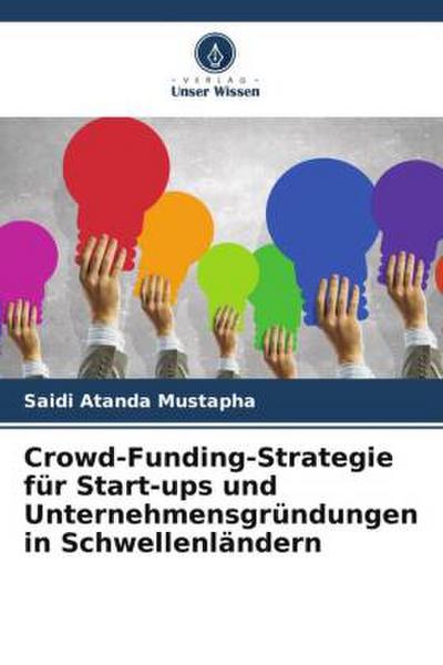 Crowd-Funding-Strategie für Start-ups und Unternehmensgründungen in Schwellenländern