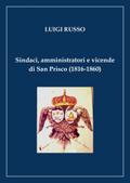 Sindaci, amministratori e vicende di San Prisco (1816-1860)
