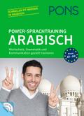 PONS Power-Sprachtraining Arabisch: Wortschatz, Grammatik und Kommunikation gezielt trainieren