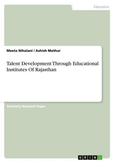 Talent Development Through Educational Institutes Of Rajasthan