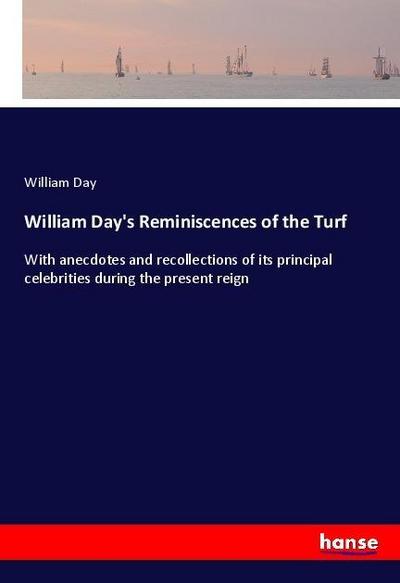 William Day’s Reminiscences of the Turf