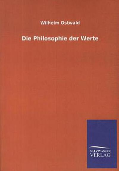 Die Philosophie der Werte