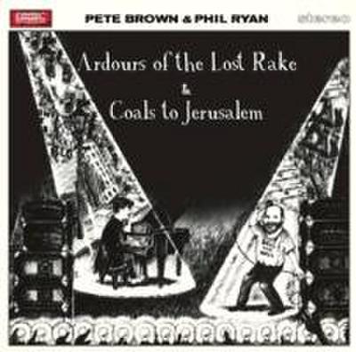 Ardours of the Lost Rake/Coals to Jerusalem ~ de