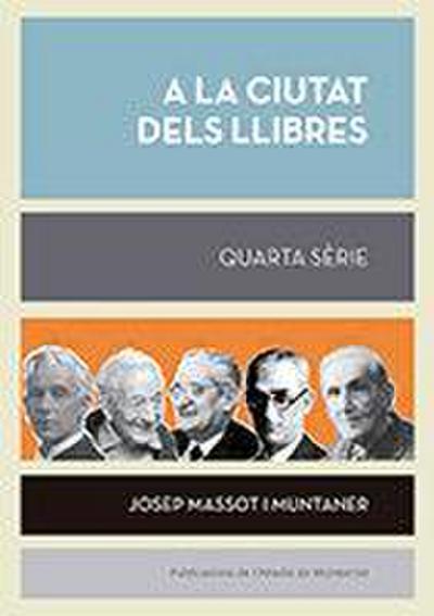 A la ciutat dels llibres. Quarta sèrie