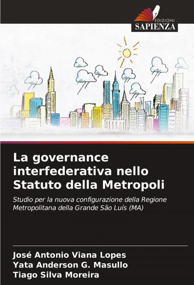 La governance interfederativa nello Statuto della Metropoli