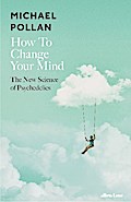 How to Change Your Mind