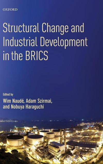 Structural Change and Industrial Development in the Brics