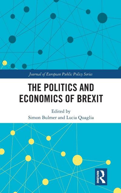 The Politics and Economics of Brexit