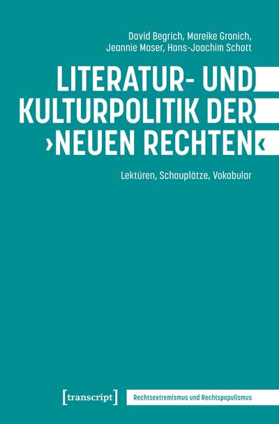 Literatur- und Kulturpolitik der "Neuen Rechten"