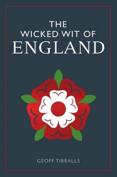 The Wicked Wit of England