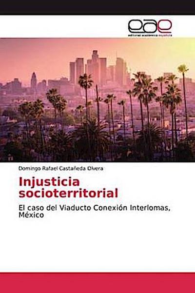 Injusticia socioterritorial