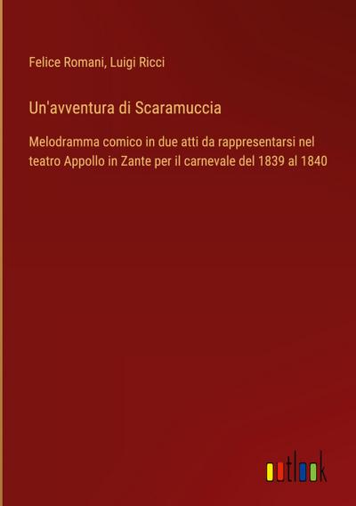 Un’avventura di Scaramuccia