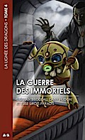 La guerre des immortels