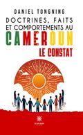 Doctrines, faits et comportements au Cameroun