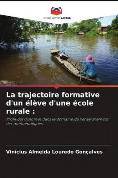 La trajectoire formative d’un élève d’une école rurale :
