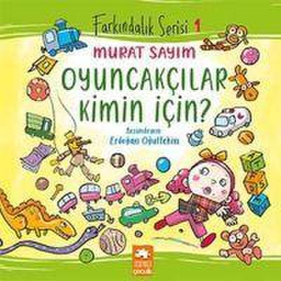 Oyuncakcilar Kimin Icin