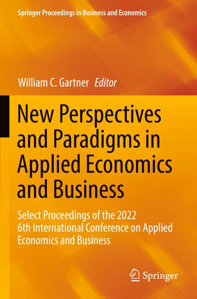 New Perspectives and Paradigms in Applied Economics and Business