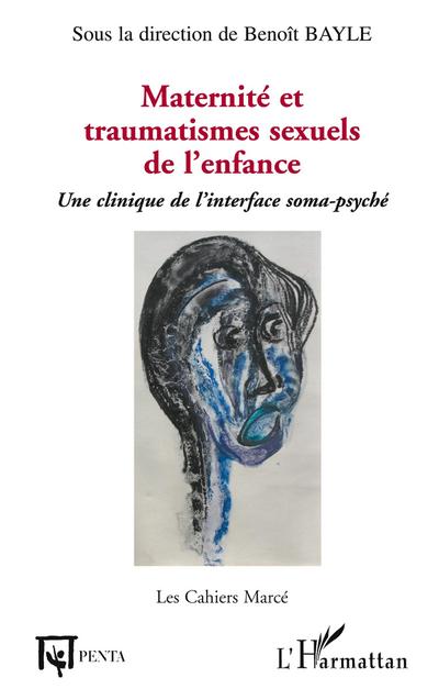 Maternité et traumatismes sexuels de l’enfance