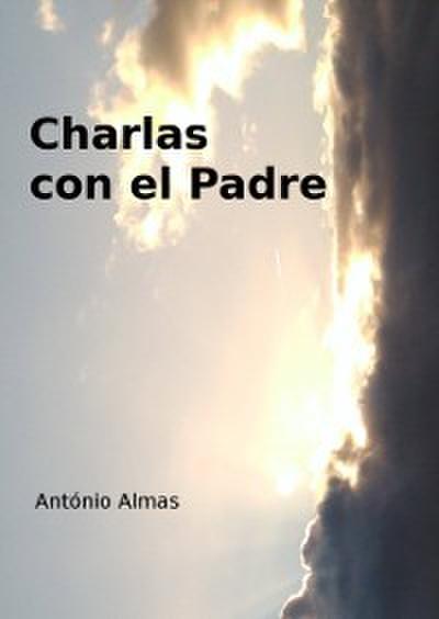 Charlas con el Padre