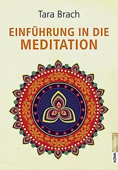 Einführung in die Meditation