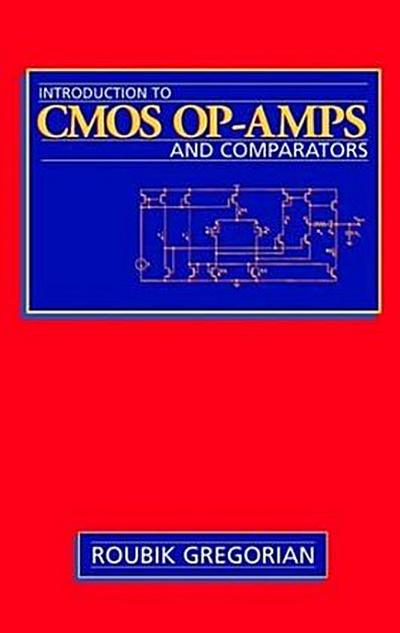 Introduction to CMOS Op-Amps and Comparators