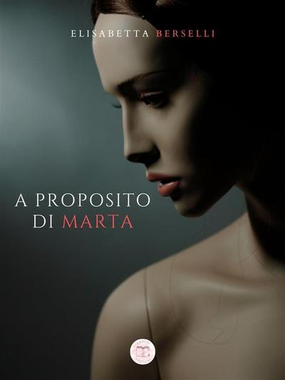 A proposito di Marta