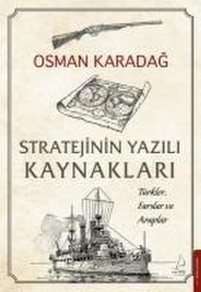 Stratejinin Yazili Kaynaklari