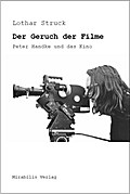 Der Geruch der Filme