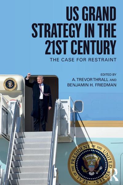 US Grand Strategy in the 21st Century
