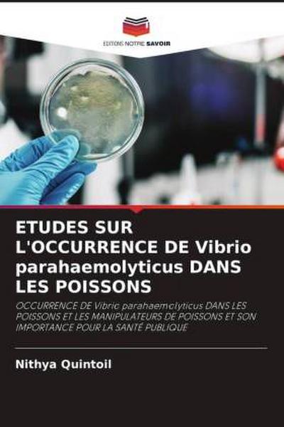 ETUDES SUR L’OCCURRENCE DE Vibrio parahaemolyticus DANS LES POISSONS