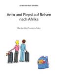 Anto und Piepsi auf Reisen nach Afrika