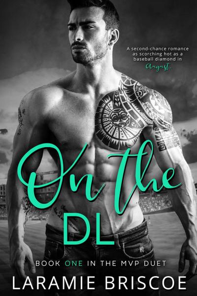 On the DL (The MVP Duet, #1)