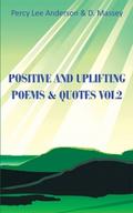Positive and Uplifting Poems & Quotes Vol2