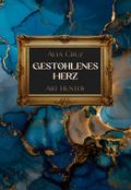Gestohlenes Herz