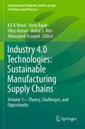Industry 4.0 Technologies: Sustainable Manufacturing Supply Chains