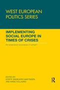 Implementing Social Europe in Times of Crises