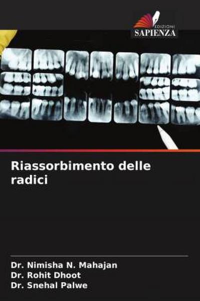 Riassorbimento delle radici